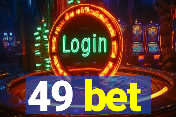 49 bet